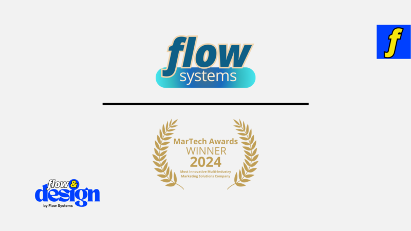 Flow Systems: MarTech Awards 2024 Winner - A Beacon of Innovation for Flow & Design